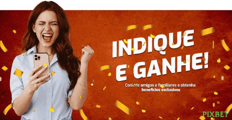 Imagem promocional da pixbet mostrando a plataforma e suas vantagens